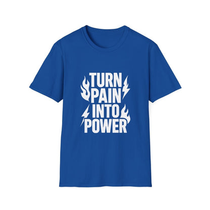 Turn Pain Into Power | Mental Strength Tee - Positivity Prints